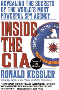 Ronald Kessler — Inside the CIA