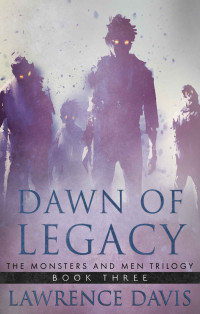 Davis, Lawrence — Dawn of Legacy