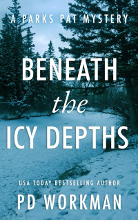 P.D. Workman — Beneath the Icy Depths