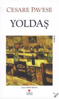 Cesare Pavese — Yoldaş