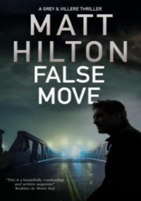 Matt Hilton — False Move