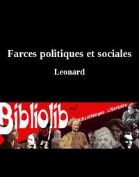 Leonard [Leonard] — Farces politiques et sociales