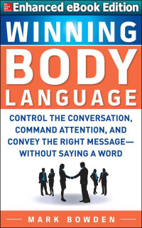 Mark Bowden — Winning Body Language