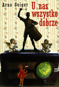 Geiger Arno — U Nas Wszystko Dobrze