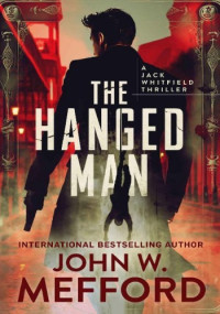 John W. Mefford — The Hanged Man