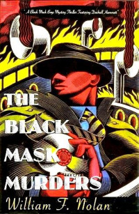 William F. Nolan — The Black Mask Murders