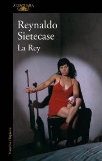 Reynaldo Sietecase — La Rey