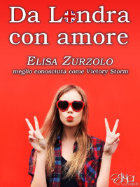 Victory, Elisa — Da Londra con amore