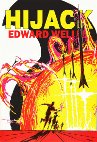 Edward Wellen — Hijack