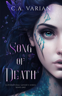 C. A. Varian — Song of Death