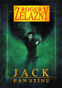 Zelazny_Roger — Zelazny_Roger - Jack, pán stínů