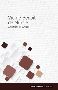 Grgoire le Grand; — Vie de Benot de Nursie