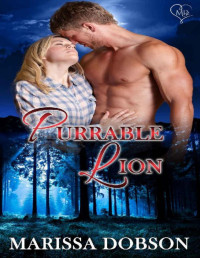 Marissa Dobson [Dobson, Marissa] — Purrable Lion: A Crimson Hollow Novella