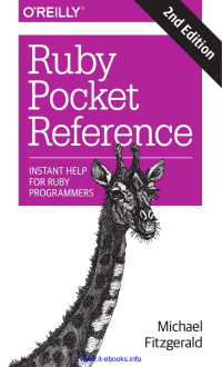Fitzgerald, Michael — Ruby Pocket Reference: Instant Help for Ruby Programmers