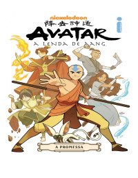 Bryan Konietzko — Avatar: A Lenda de Aang - A Promessa