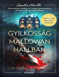 Colleen Cambridge — Gyilkosság Mallowan Hallban