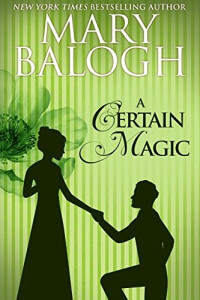 Mary Balogh — A Certain Magic