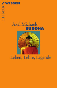 Axel Michaels; — Buddha