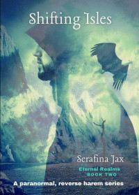 Serafina Jax — Shifting Isles
