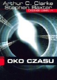 Clarke Arthur C. — Oko Czasu