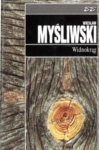 Nieznany — Myśliwski Wiesław, Widnokrąg