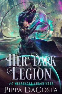 Pippa DaCosta — Her Dark Legion