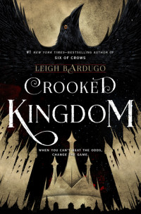 Leigh Bardugo — Six Of Crows duology