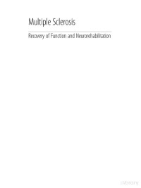 Various editors — Multiple Sclerosis. Recovery of Function and Rehabilitation