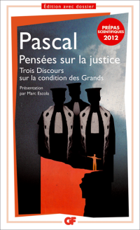 Pascal — Pensées sur la justice