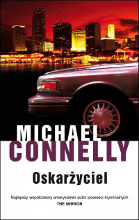 Michael Connelly — Oskarżyciel