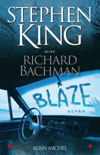 Bachman Richard — Blaze