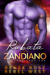 Renee Rose & Rebel West — Rubata dallo zandiano