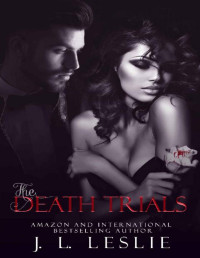 J.L. Leslie — The Death Trials