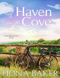 Fiona Baker — A Haven in the Cove (Sea Breeze Cove 5)