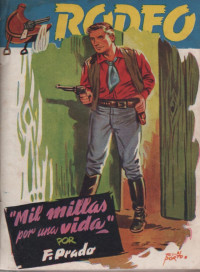 Fidel Prado Duque — Mil millas por una vida