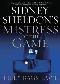Sidney Sheldon — Sidney Sheldon's Mistress of the Game