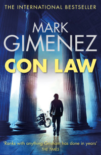 Mark Gimenez — Con Law