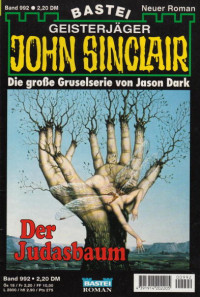 Dark, Jason — [John Sinclair 0992] • Der Judasbaum