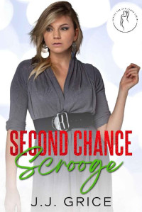 JJ Grice — Second Chance Scrooge: Curves for Christmas 19