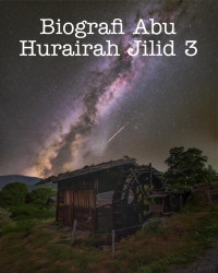 Zainudin — Biografi Abu Hurairah Jilid 3