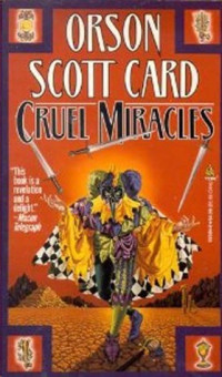 Orson Scott Card — Cruel Miracles