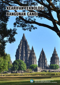 Tim Penyusun — Kearifan Teknologi Bangunan Candi