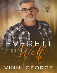 Vinni George — Everett and the Wolf (Land and Sea: A Shifter Series Book 2)