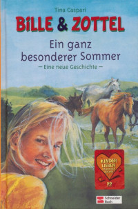 Caspari, Tina [Caspari, Tina] — Bille und Zottel 21 - Ein ganz besonderer Sommer