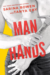 Bowen, Sarina & Eby, Tanya — [Man Hands 01] • Man Hands 1