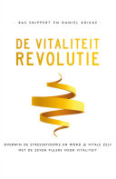 Bas Snippert, Daniel Krikke — De vitaliteitrevolutie