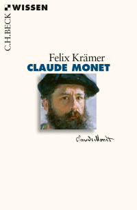 Felix Krmer; — Claude Monet