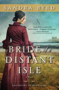 Sandra Byrd — Bride of a Distant Isle