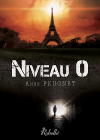 Anne Feugnet — Niveau 0