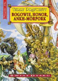 Terry Pratchett — BOGOWIE, HONOR, ANKH-MORPORK